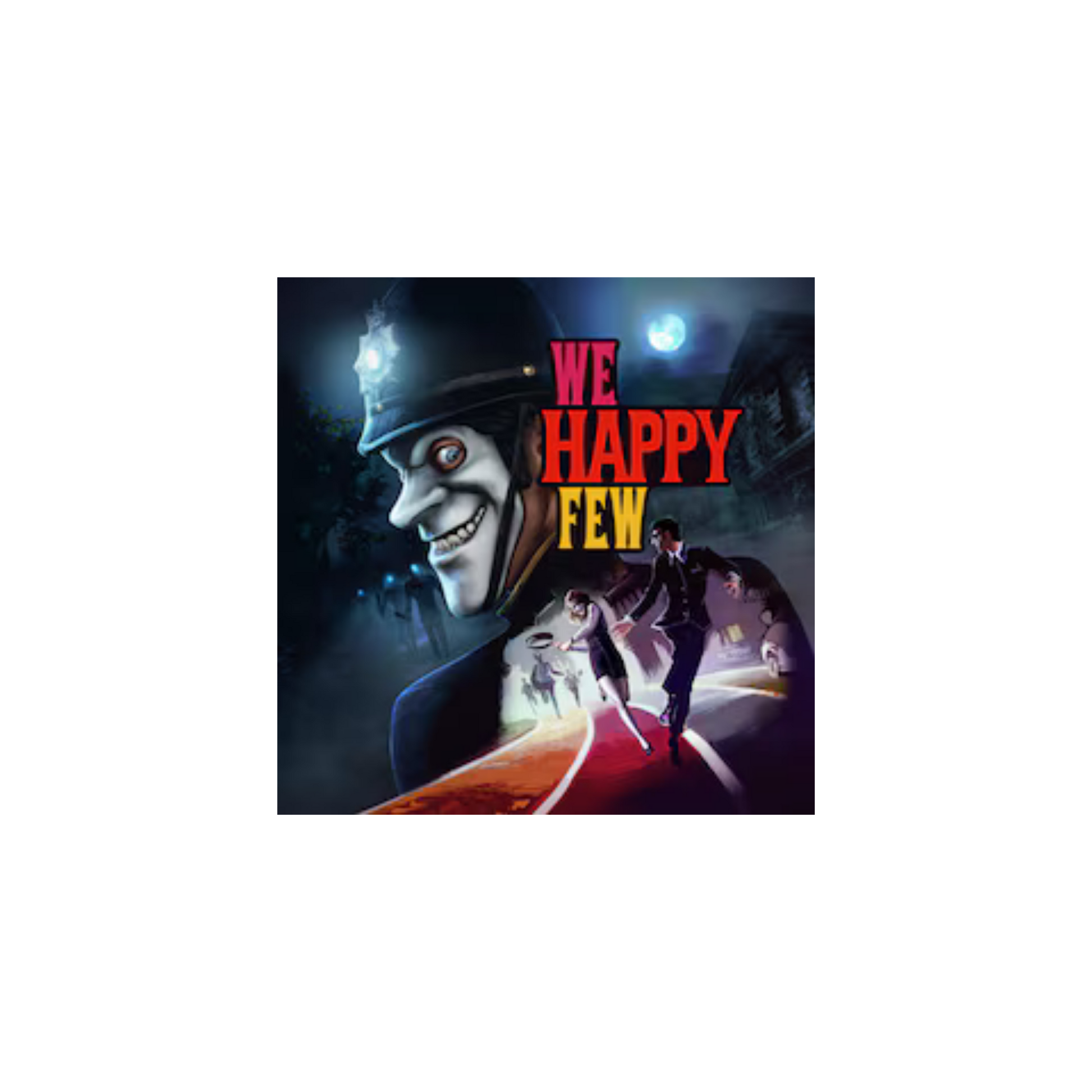 We Happy Few